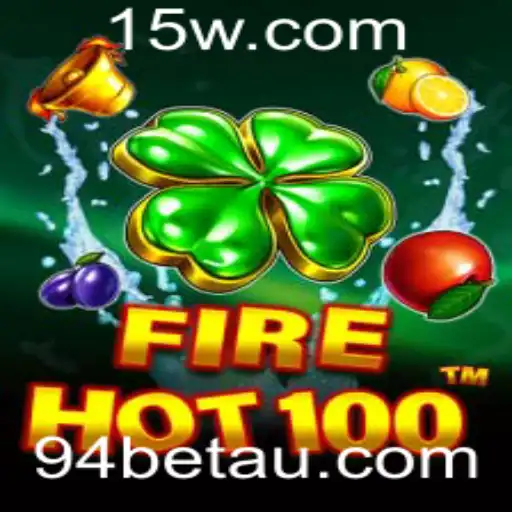 Explorando o Universo de FireHot100 e 94bet